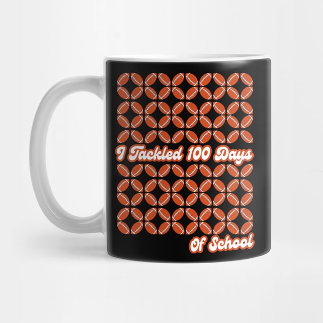 I Tackled 100 Days Of School American Football by Illustradise